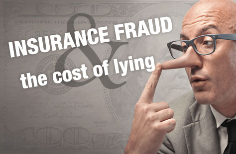 Insurance Fraud: The $80 Billion Cost of Lying